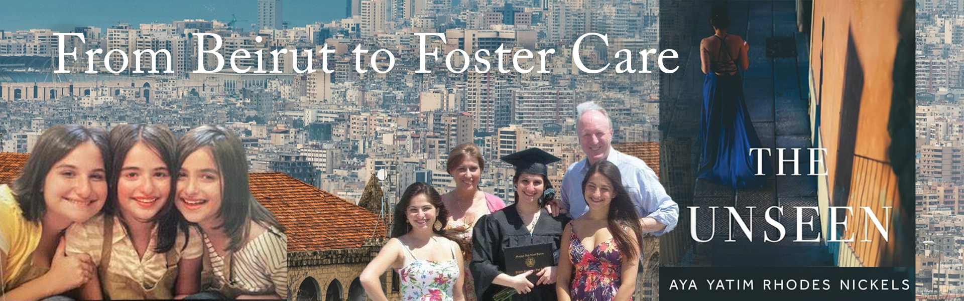 From Beirut to Foster Care: Interview with “The Unseen” Author