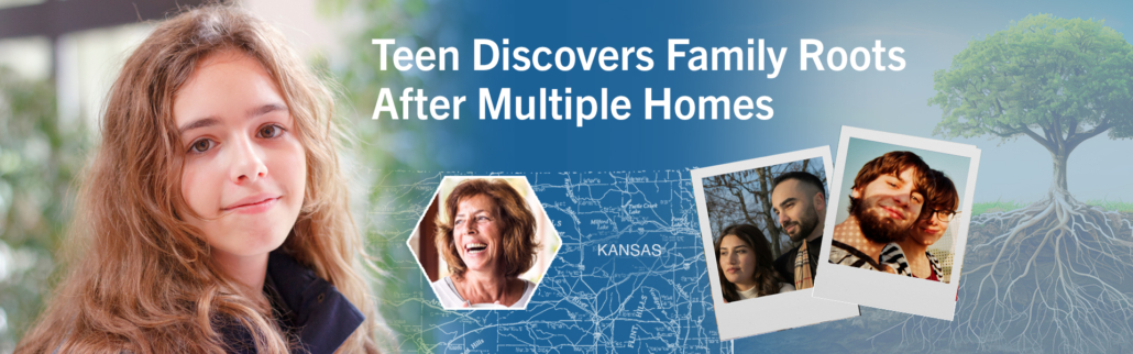 Teen Discovers Family Roots After Multiple Homes